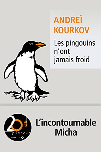Couverture Les Pingouins n'ont jamais froid Liana Levi