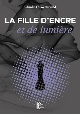 Couverture La Fille d'encre et de lumi�re