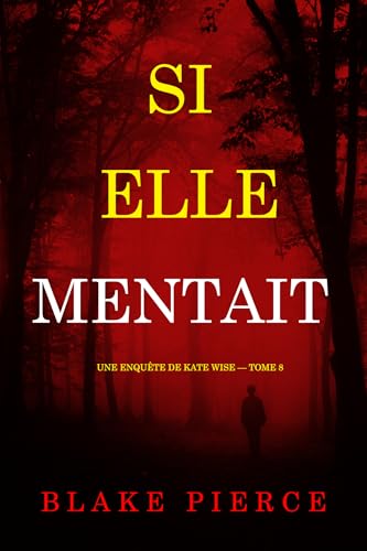 Couverture Si elle mentait