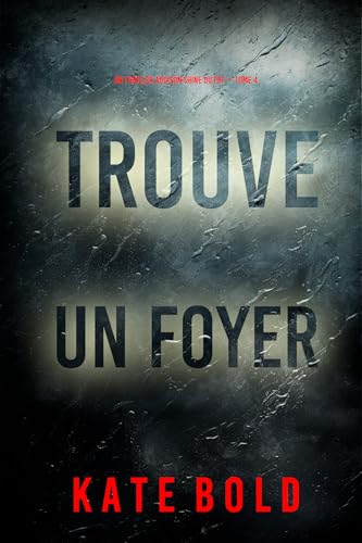 Couverture Trouve un foyer