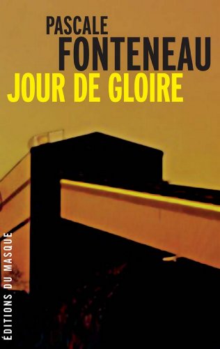 Couverture Jour de gloire Librairie des Champs-Elyses - Le Masque