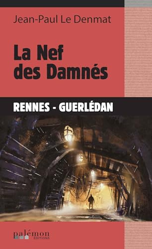 Couverture La Nef des Damns Editions du Palmon