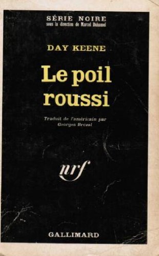 Couverture Le Poil roussi (Reconnu coupable) Gallimard