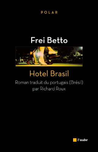Couverture Hotel Brasil Editions de l'Aube