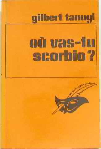 Couverture O vas-tu Scorbio ?