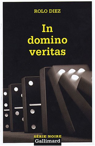 Couverture In domino veritas Gallimard