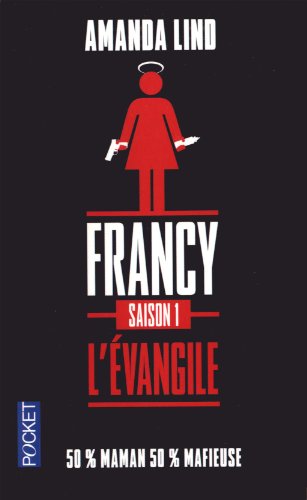 Couverture L'Evangile selon Francy Pocket