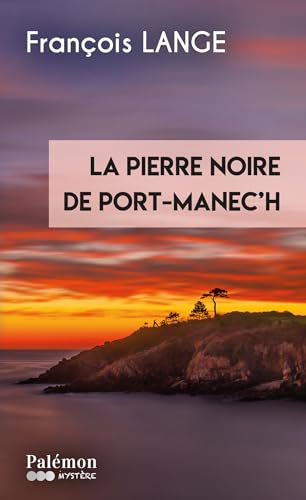 Couverture La pierre noire de Port Manec'h