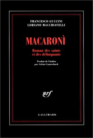 Couverture Macaron: Roman des saints et des dlinquants Gallimard