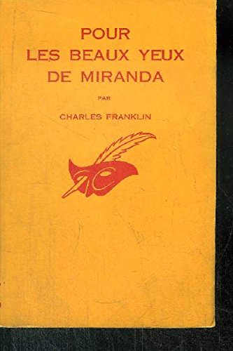 Couverture Pour les beaux yeux de Miranda Librairie des Champs-Elyses - Le Masque
