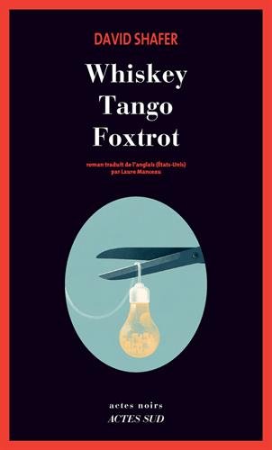 Couverture Whiskey Tango Foxtrot Actes Sud