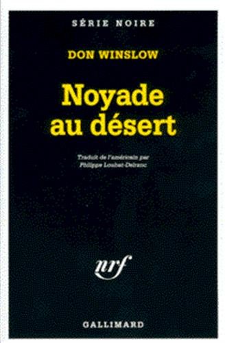 Couverture Noyade au dsert Gallimard