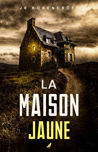 Couverture La Maison jaune