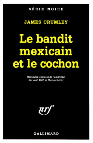 Couverture Le Bandit mexicain et le cochon Gallimard