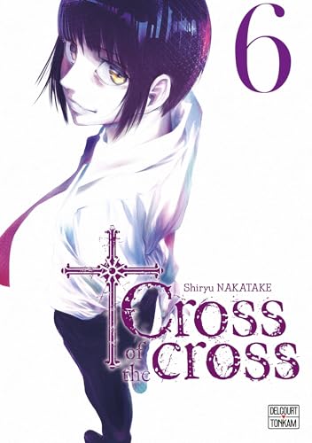 Couverture Cross of the Cross tome 6