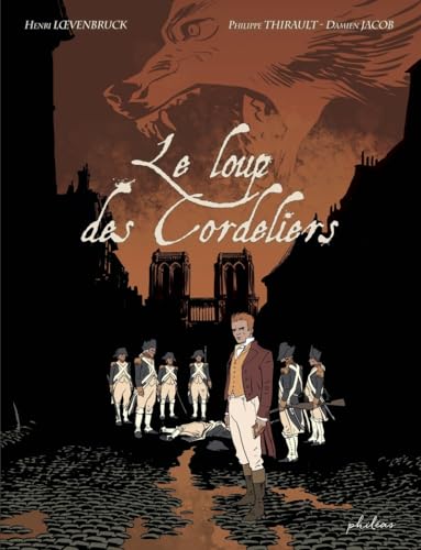 Couverture Le Loup des Cordeliers Phileas