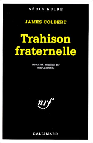 Couverture Trahison fraternelle Gallimard