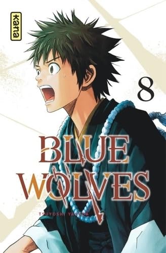 Couverture Blue Wolves tome 8 Kana