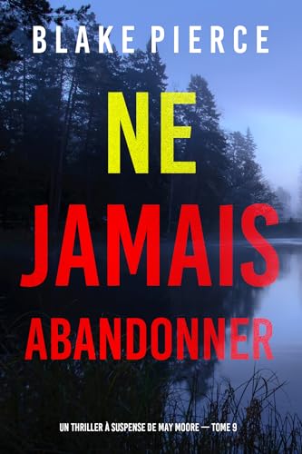 Couverture Ne jamais abandonner Auto-dition