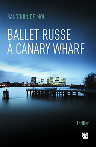Couverture Ballet russe  Canary Wharf Anne Carrire