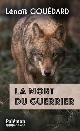 Couverture La Mort du guerrier