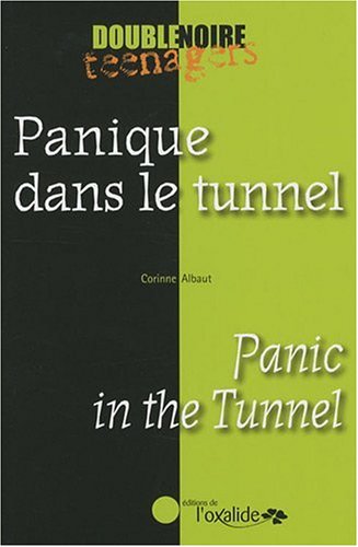 Couverture Panique dans le tunnel / Panic in the Tunnel