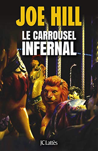 Couverture Le Carrousel infernal JC Latts
