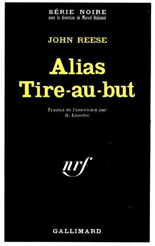 Couverture Alias Tire-au-but Gallimard