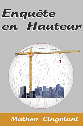 Couverture Enqute en hauteur