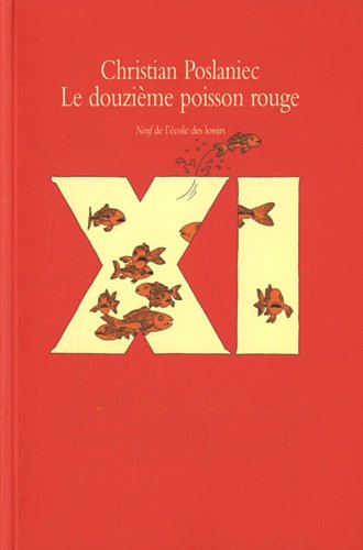 Couverture Le Douzime Poisson rouge L'Ecole des loisirs