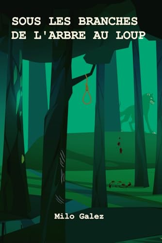 Couverture Sous les branches de l'arbre au loup