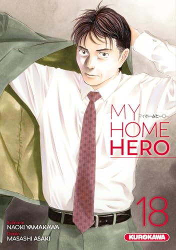 Couverture My Home Hero tome 18 Kurokawa