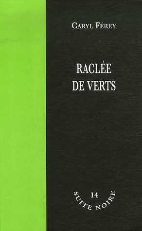 Couverture Racle de verts Editions La Branche