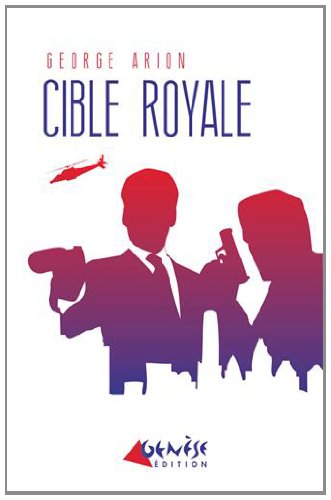 Couverture Cible Royale GENESE EDITIONS