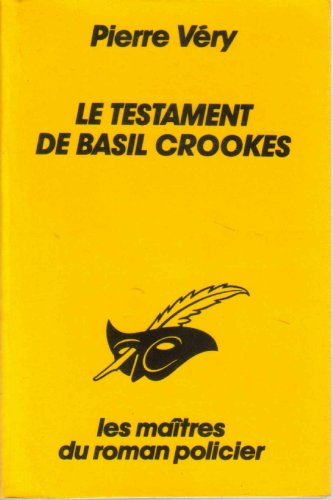 Couverture Le Testament de Basil Crookes  Librairie des Champs-Elyses - Le Masque