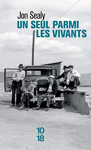 Couverture Un seul parmi les vivants 10/18