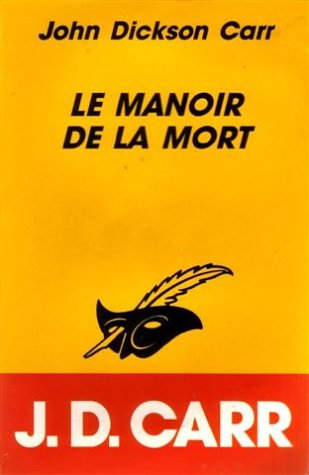 Couverture Le manoir de la mort Librairie des Champs-Elyses - Le Masque