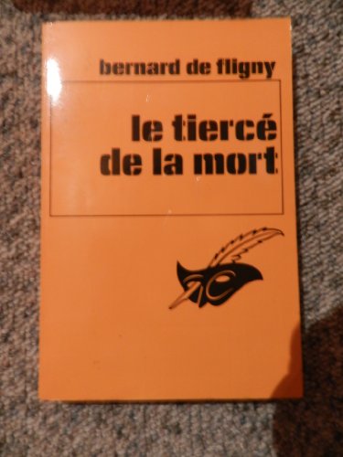 Couverture Le Tierc de la mort Librairie des Champs-Elyses - Le Masque