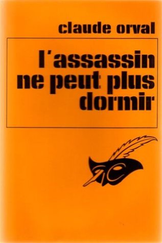 Couverture L'assassin ne peut plus dormir Librairie des Champs-Elyses - Le Masque