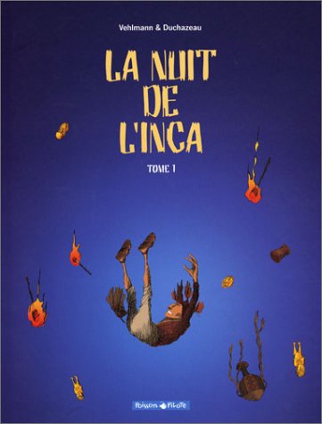 Couverture La Nuit de l'Inca tome 1
