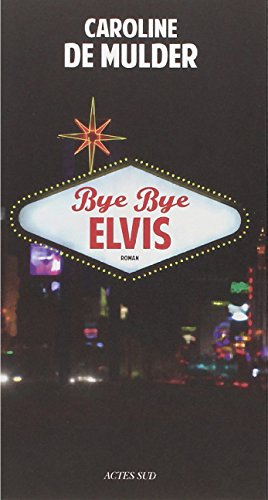 Couverture Bye Bye Elvis