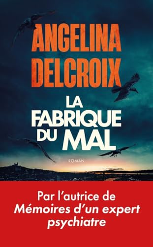 Couverture La Fabrique du Mal