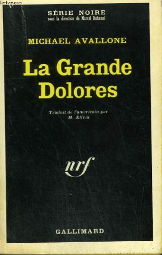 Couverture La Grande Dolores Gallimard