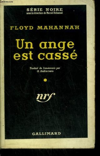 Couverture Un ange est cass Gallimard