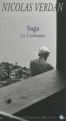 Couverture Saga Le Corbusier
