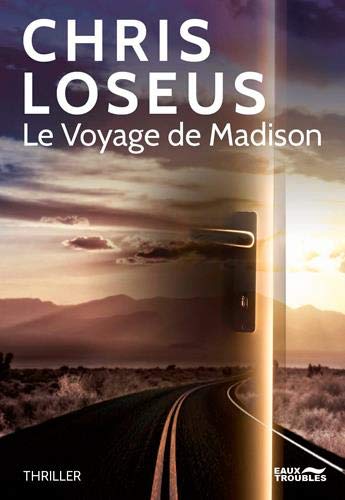 Couverture Le Voyage de Madison  Eaux Troubles