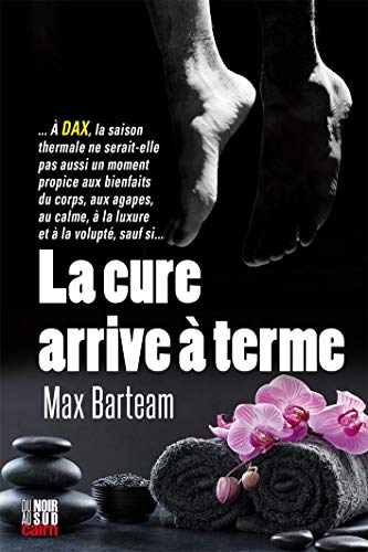 Couverture La Cure arrive  terme Editions Cairn