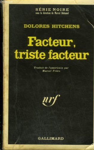 Couverture Facteur, triste facteur Gallimard