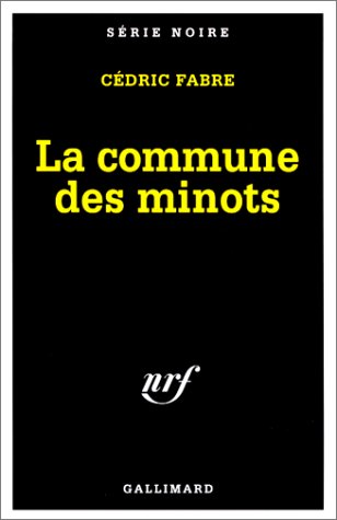 Couverture La Commune des minots Gallimard
