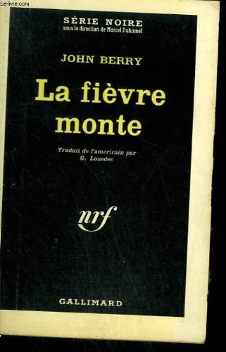 Couverture La Fivre monte Gallimard